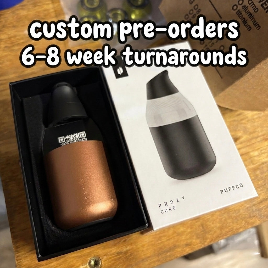 Proxy Core Custom Anodized Pre-order