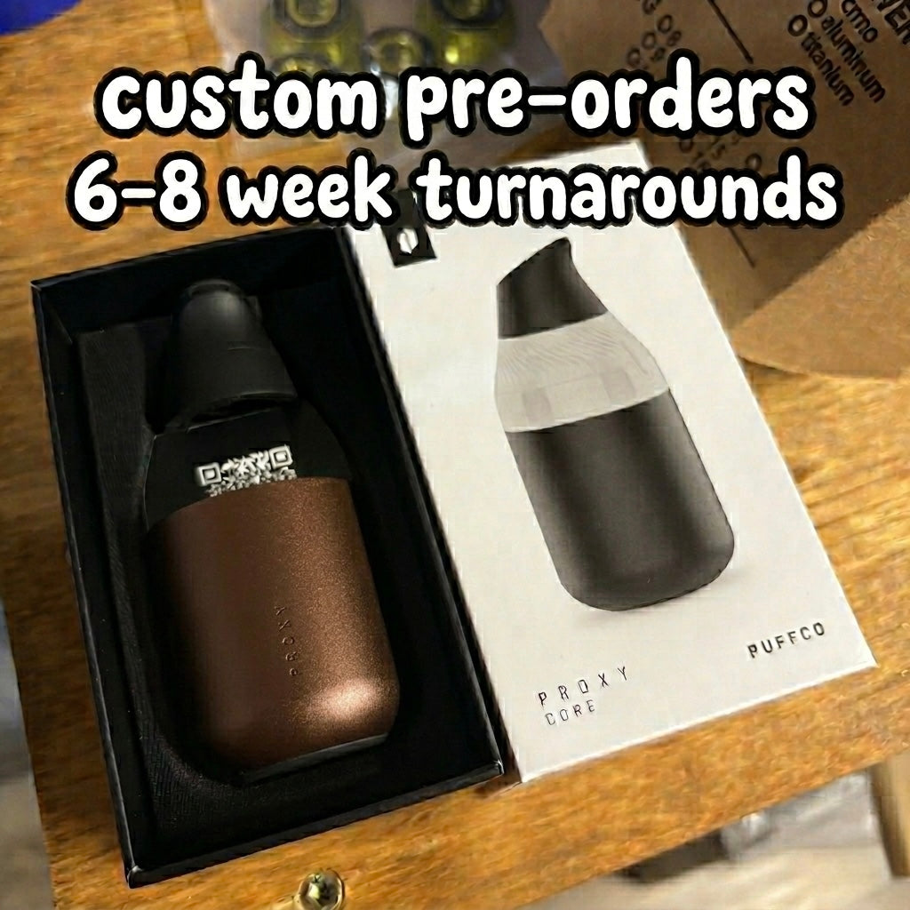 Proxy Core Custom Anodized Pre-order
