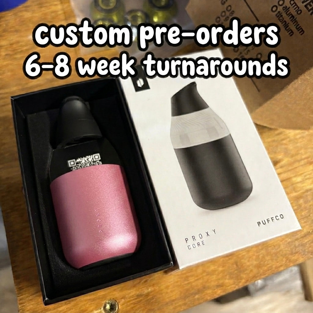 Proxy Core Custom Anodized Pre-order