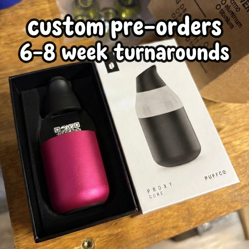 Proxy Core Custom Anodized Pre-order