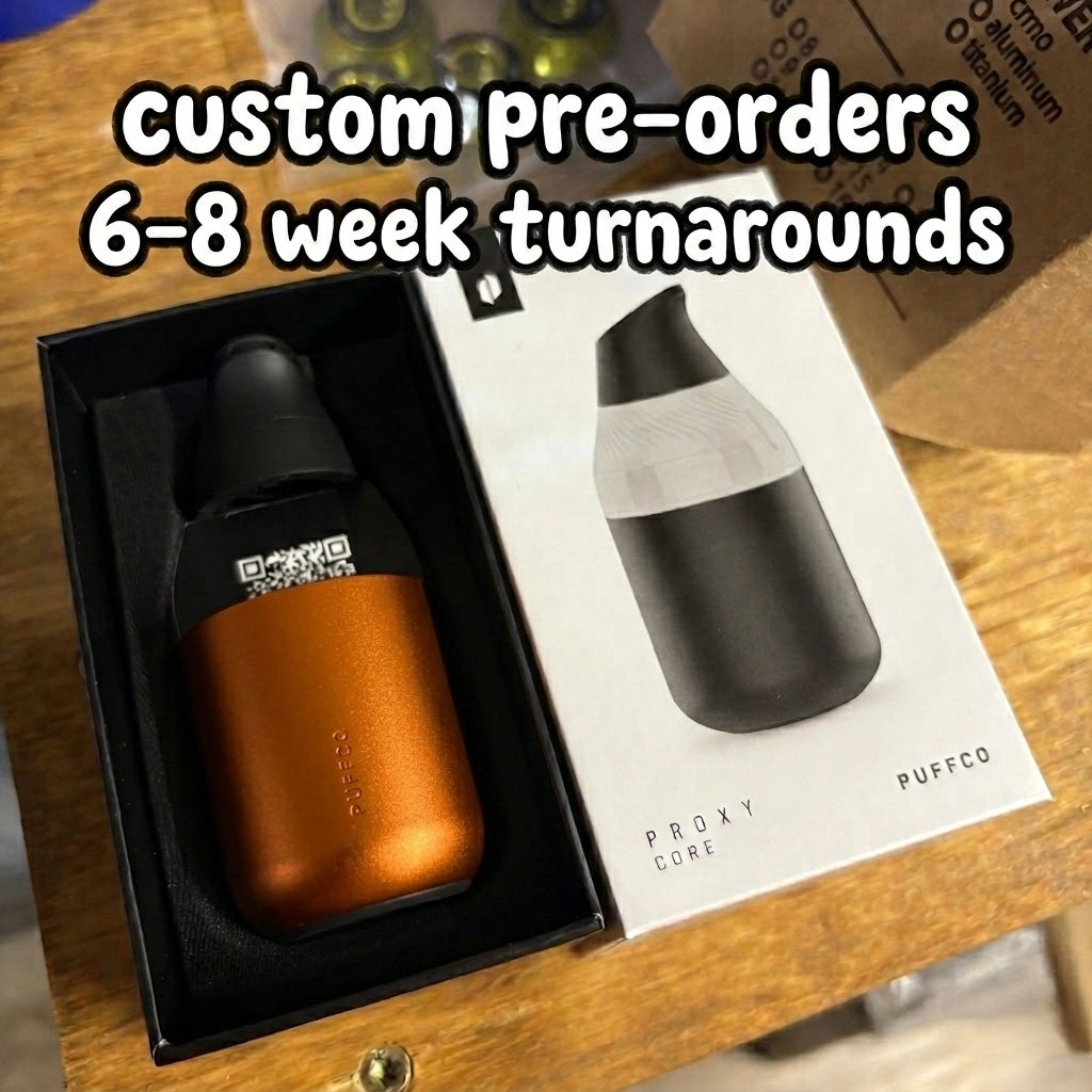 Proxy Core Custom Anodized Pre-order