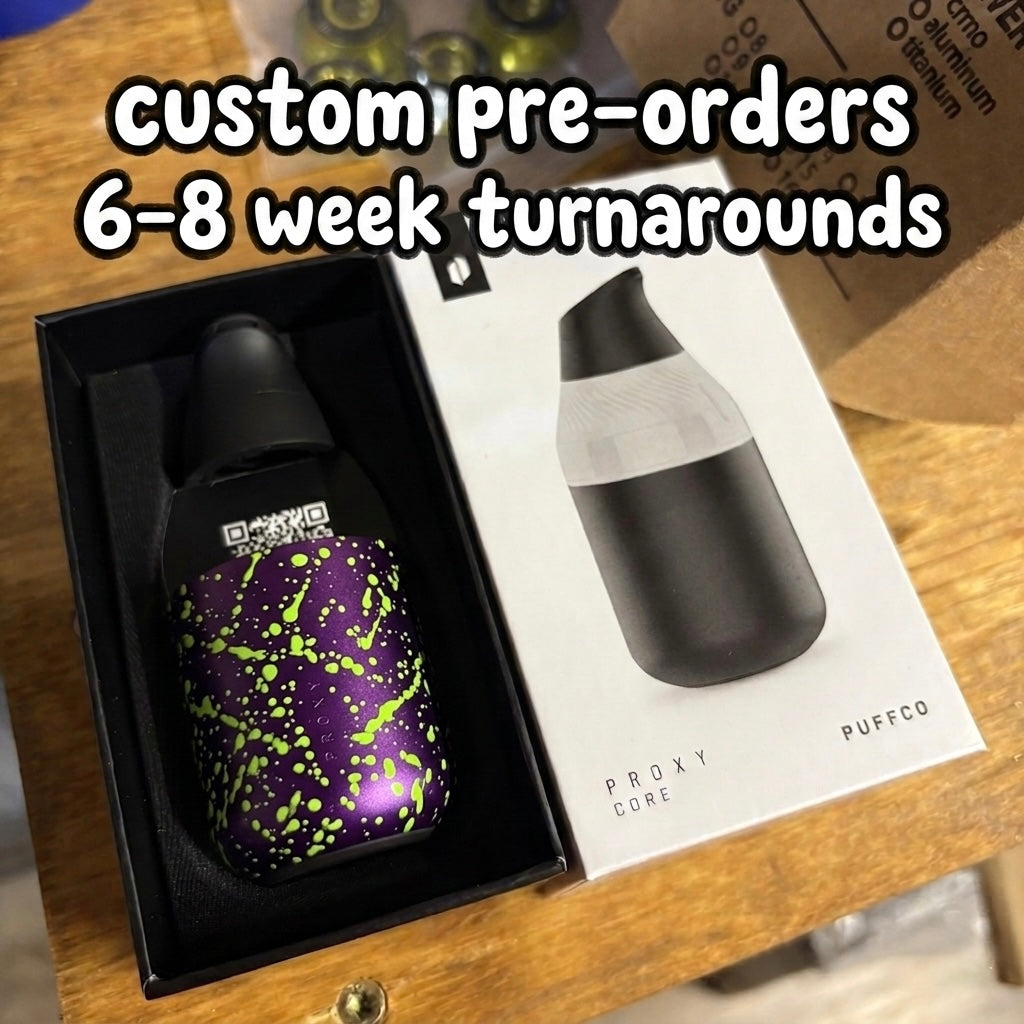 Proxy Core Custom Anodized Pre-order