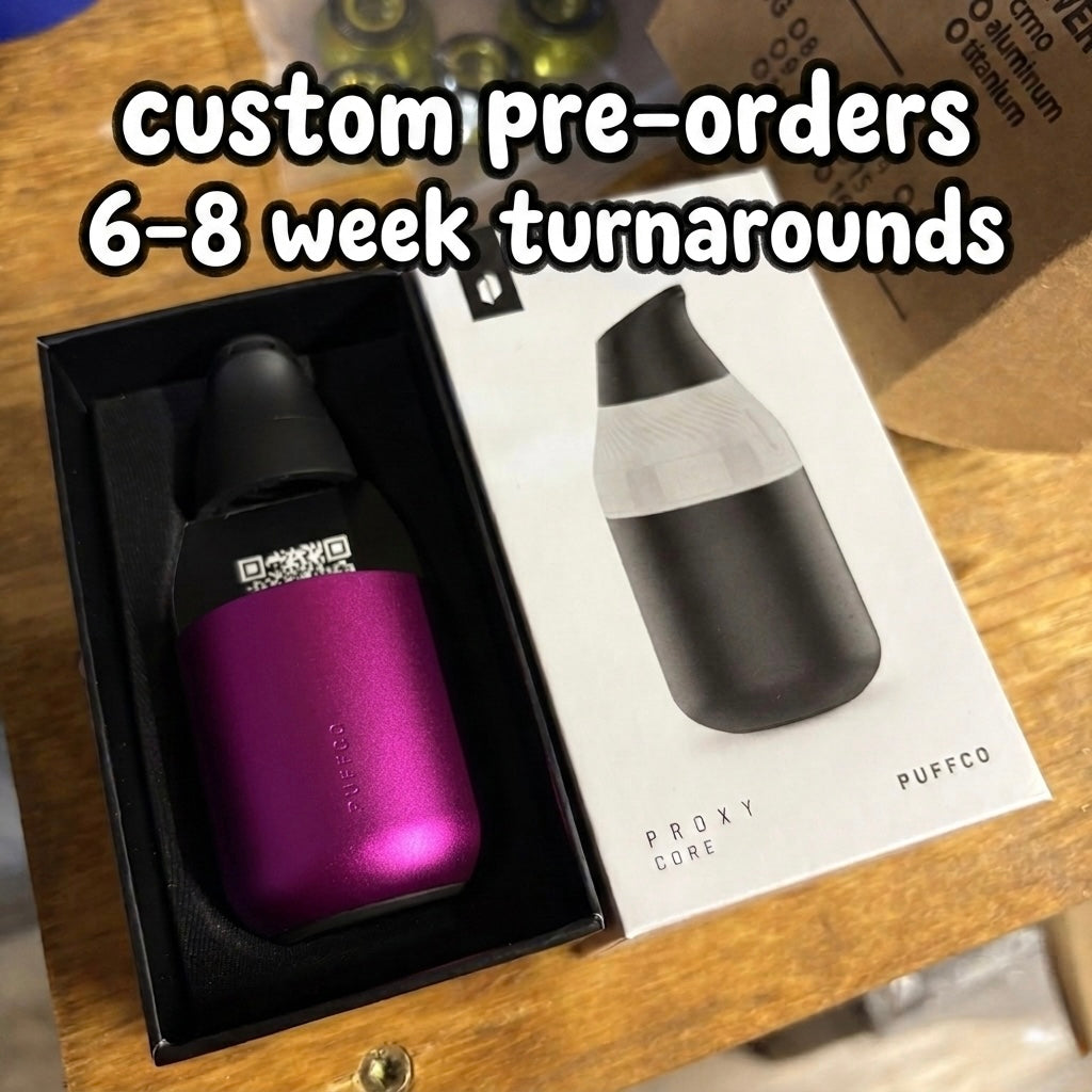 Proxy Core Custom Anodized Pre-order